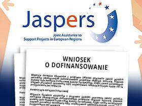 Logo inicjatywy JASPERS poniżej dokument z nagłówkiem Wniosek o dofinansowanie