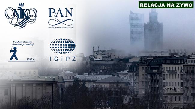 Logotypy: NIK, PAN, Fundacji Rozwoju Demokracji Lokalnej i IGiPZ w tle szara panorama Warszawy pokazująca chaos zabudowy miasta