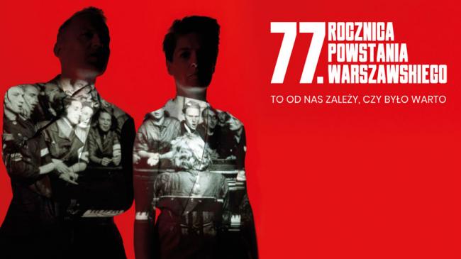 Plakat obchodów 77. rocznicy wybuchu Powstania Warszawskiego