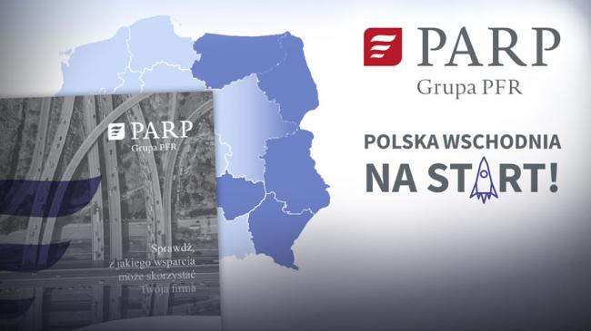 Kolaż zdjęć: Okładka broszury PARP, logo PARP, mapa Polski z oznaczonymi województwami wschodniej Polski, napis Polska Wschodnia na start!