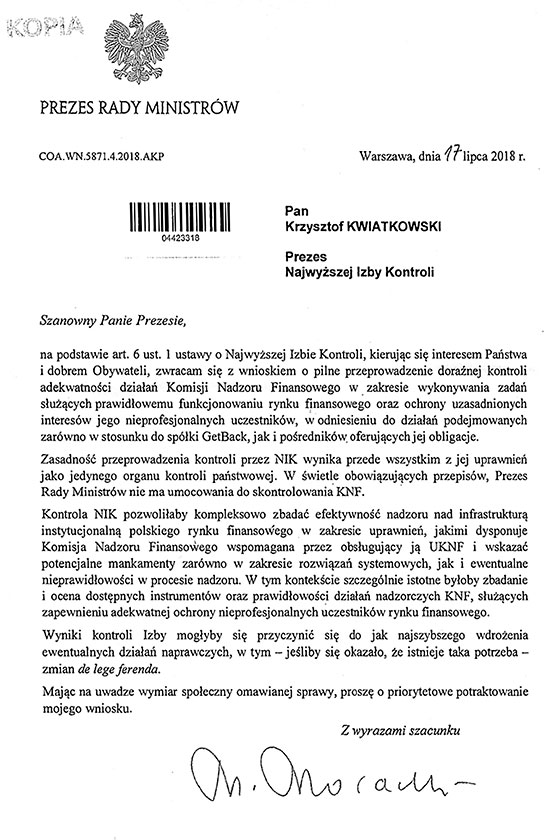 wniosek Prezesa Rady Ministrów skierowany do&nbsp;Prezesa Najwyższej Izby Kontroli (w oparciu o&nbsp;art.&nbsp;6 ust.&nbsp;1 ustawy o&nbsp;Najwyższej Izbie Kontroli) o&nbsp;przeprowadzenie kontroli w&nbsp;zakresie funkcjonowania rynku finansowego oraz ochrony klientów i&nbsp;pośredników oferujących obligacje spółki GetBack